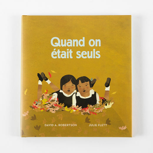 Couverture de livre avec le titre « Quand on était seuls »  